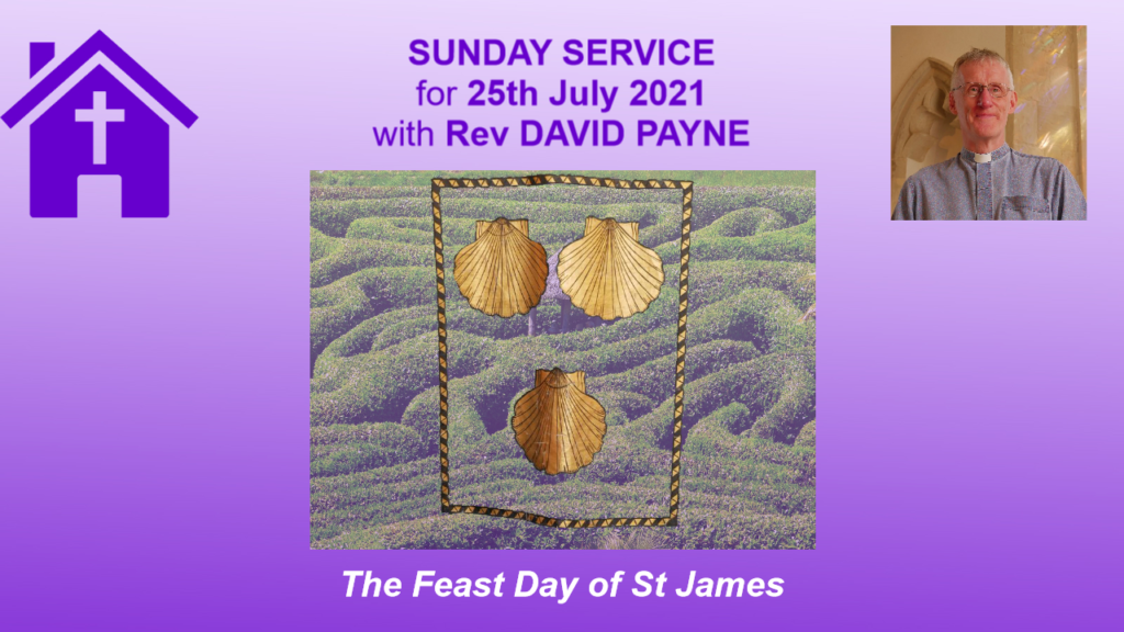 25 07 21 The Feast Day of St James