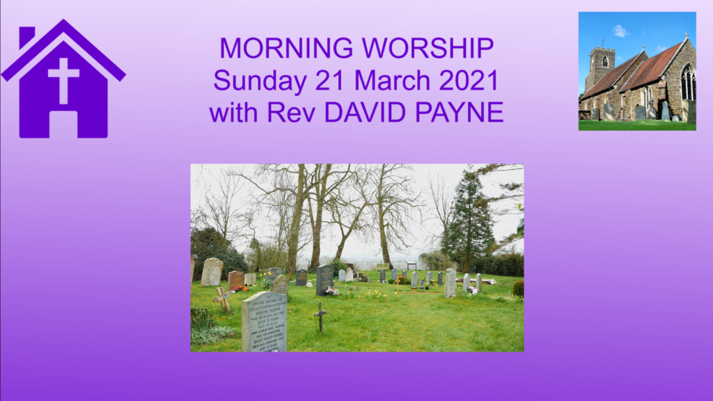 Morning Worship 21 03 21